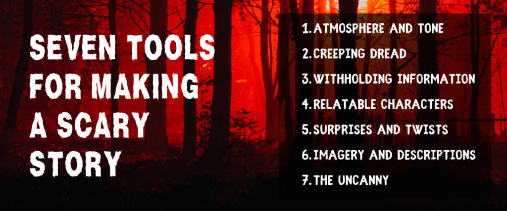 Graphic listing seven techniques for making a scary story